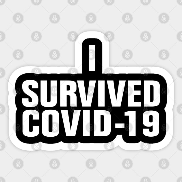 I SURVIVED COVID 19 Sticker by EmmaShirt